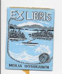 Merja Uosukainen  - Ex Libris  kangasta tarra käyttämätön