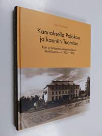 Kannaksella Palokan ja kauniin Tuomion : koti- ja laitostalousalan koulutusta Keski-Suomessa 1932-1996