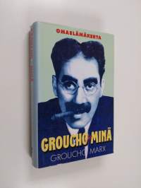 Groucho ja minä : omaelämäkerta