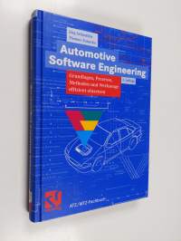Automotive Software Engineering : Grundlagen, Prozesse, Methoden und Werkzeuge effizient einsetzen