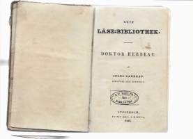 Valda skizzer af Charles Dickens Stockholm 1842 ja Doktor Herbeau af Jules Sandeau Stockholm 1845