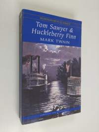 Tom Sawyer &amp; Huckleberry Finn