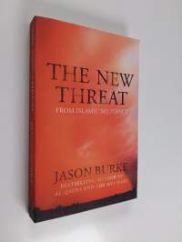 The New Threat - From Islamic Militancy