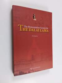 The Reincarnation System for the Dalai Lama