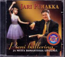 CD Jari Puhakka - Pieni ballerina ja muita romanttisia sävelmiä, 2001. AXR CD 1215. Katso kappaleet alta/kuvasta.