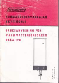 Strömberg - Kuumanvedenvaraajan käyttö- ja asennusohje, 1969.