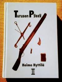 Turusen pyssy II