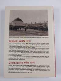 Wiipurin matka 1900 ja Seminaarista paluu 1906
