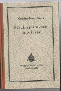 Pikakirjoituksen oppikirjaKirjaHenkilö Neovius-Nevanlinna, L., WSOY  1941