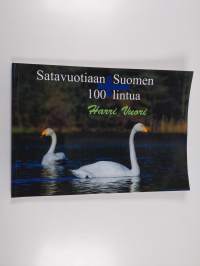Satavuotiaan Suomen 100 lintua