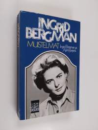 Ingrid Bergman : muistelmat