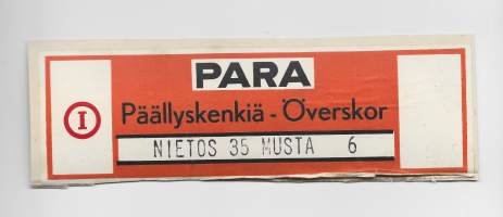 PARA I Päällyskenkiä / Nietos kenkä  tuote-etiketti 6x15 cm