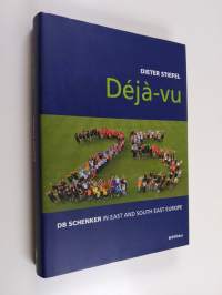 Déjà-vu : DB Schenker in East and Southeast Europe