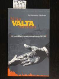 Näin valta ostetaan : lyhyt oppimäärä poliittisesta korruptiosta Suomessa 2006-2009 : pamfletti