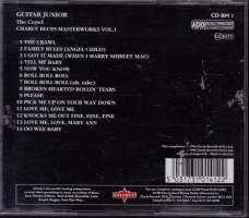 CD - Guitar Junior - The Crawl. Charly Blues Masterworks Vol. 1, 1996. Katso kappaleet/esittäjät alta/kuvista.