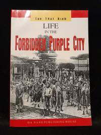 Life in the Forbidden Purple City