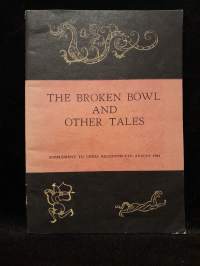 The Broken Bowl and Other Tales. Selected Stories from China’s National Minorities