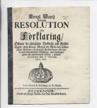 Kongl. Maj:ts Nådige Resolution och förklaring Över de almänne Beswär ... Stockholm den 17. Decemb Anno 1697   9 sivua