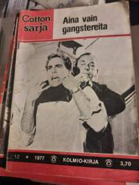 Cottonsarja - No 12 1977 Aina vain gangstereita