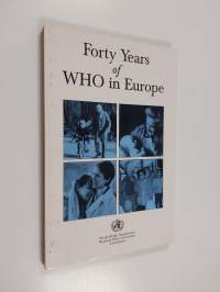 Forty years of WHO in Europe : the development of a common health policy