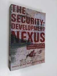 The security-development nexus : expressions of sovereignty and securitization in Southern Africa
