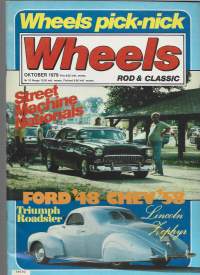 Wheels magazine 1979 Oktober / Rod&amp;Classic Ford 48 Chevy 58, Trimph Roadster, Lincoln Zephyr