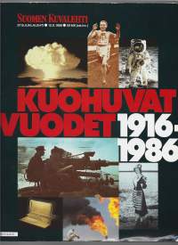 Suomen Kuvalehti  1986  nr 37 B   -Juhlalehti  Kuohuvat vuodet 1916-1986