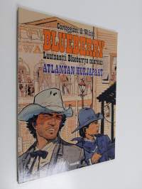 Luutnantti Blueberryn nuoruus 3 : Atlantan hurjapäät