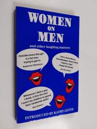 Women on Men and Other Laughing Matters