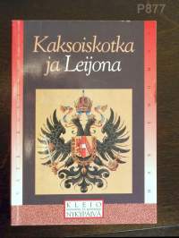 Kaksoiskotka ja Leijona: Nikolai Valapaton muisto ja muita kirjoituksia