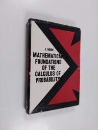 Mathematical foundations of the calculus of probability