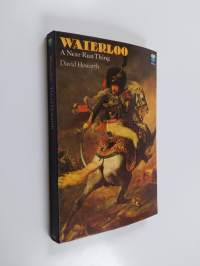Waterloo - a near run thing