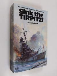 Sink the Tirpitz!