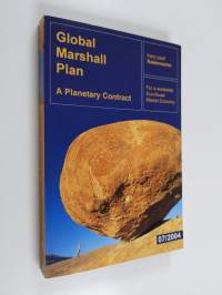 Global Marshall Plan - A Planetary Contract for a Worldwide Eco-social Market Economy
