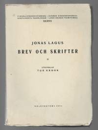 Brev och skrifterKirjaLagus, Jonas , kirjoittaja,; Krook, Tor , toimittaja, [Finska kyrkohistoriska samfundet] 1933.