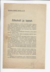 Alkoholi ja lapset / Raittiuden Ystävät lehtisiä nr 74 vuonna 1908