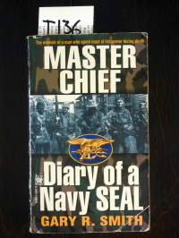 Master chief - Diary of a Navy SEAL