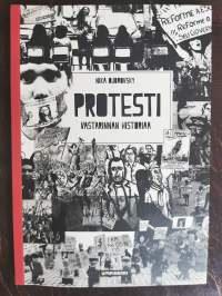 Protesti. Vastarinnan historiaa
