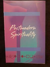 Postmodern Spirituality
