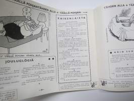 Joulukärpänen 1962 -huumoria ja pilakuvia vuoden tapahtumista, tunnettuja kuvittajia mm. Kari Suomalainen
