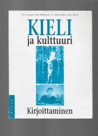 Kieli ja kulttuuri. KirjoittaminenKirjaHavaste, Paula , Otava 1999.