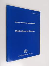 Health research strategy for Health for all by the year 2000 : report of a subcommittee of the ACHR