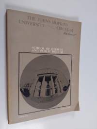 The Johns Hopkins university circular : School of hygiene and public health