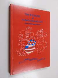 The big book of humo(u)r and wit from Britain and America