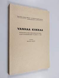Vanhaa Kiikkaa : Satakuntalaisen osakunnan kotiseuduntutkimusretken tuloksia v. 1948