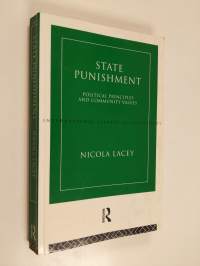 State Punishment - Political Principles and Community Values