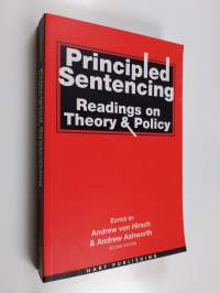 Principled Sentencing - Readings on Theory and Policy