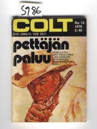 Colt No 12 1976 pettäjän paluu