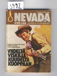 Nevada 1975 / 4 Viideltä viskille kuudelta kuoppaan