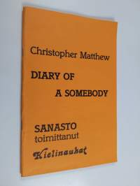Diary of a Somebody : sanasto